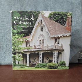 Storybook Cottages: America's Carpenter Gothic Style【英文原版】