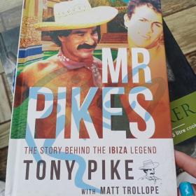 Mr Pikes: The Story Behind The Ibiza Legend