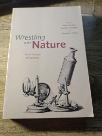 Wrestling with Nature: From Omens to Science