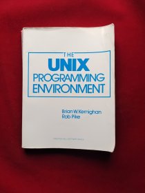 The Unix Programming Environment (Prentice-Hall Software Series) First Edition 16开