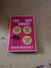 You Are Not So Smart