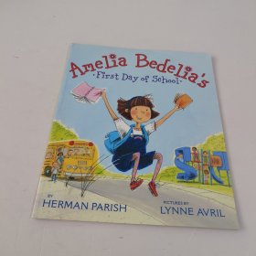 Amelia Bedelres First Day of School