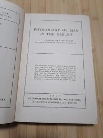 货号：张43 全网孤本：Physiology of man in the desert，精装本，著名药理学家张培棪教授藏书