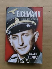 EICHMANN His Life and Crimes