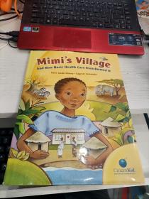 Mimi's Village: And How Basic Health Care Transformed It (CitizenKid)