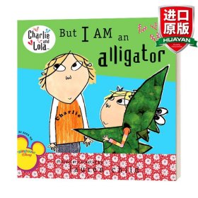 But I Am an Alligator