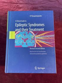 A Clinical Guide toEpileptic Syndromesand their Treatment