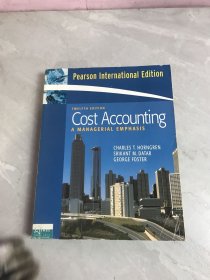 Cost Accounting：A Managerial Emphasis【划线】