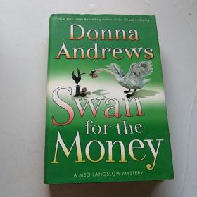 Donna Andrews Swan for the Money