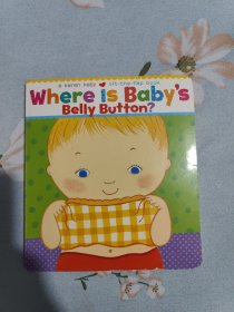 Where Is Baby's Belly Button? A Lift-the-Flap Book