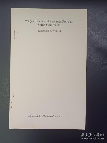 Wages, Prices and Incomes Policies: Some Comments
by KENNETH F. WALLIS
(Reprinted from ‘Economica', August, 1971)