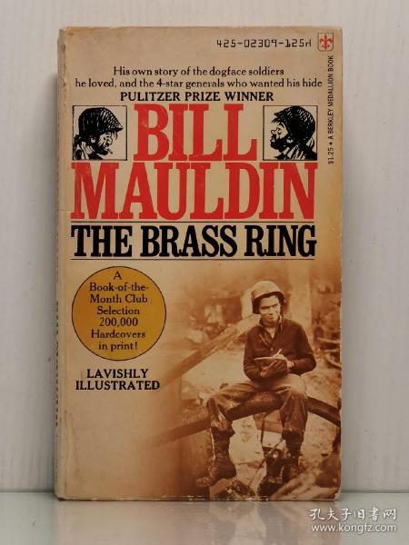 《比尔·莫尔丁漫画战争系列：发财机会》    The Brass Ring by Bill Mauldin    [ A Berkley Medallion Book 1973年版 ]   (二战) 英文原版书