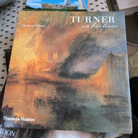 Turner in His Time, Revised and Updated Edition