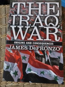 The Iraq War: Origins and Consequences