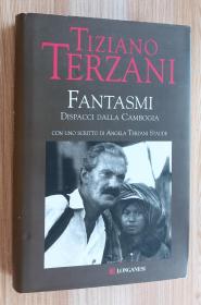 意大利语书 Fantasmi. Dispacci dalla Cambogia Hardcover de Tiziano Terzani  (Author)