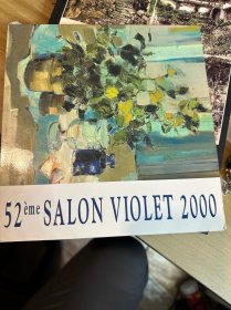 52eme salon violet 2000(查侃签名）