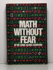 《从此不再害怕数学：神奇的原理与趣味》    Math Without Fear by Dr. Carol Gloria Crawford（数学）英文原版书