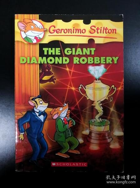 Geronimo Stilton #44: The Giant Diamond Robbery  老鼠记者44