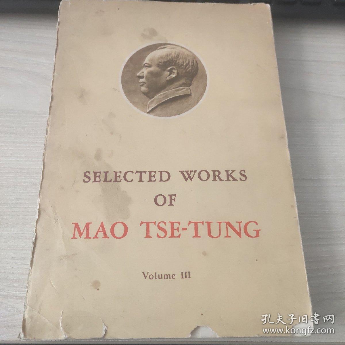 SELECTED WORKS OF MAO TSE-TUNG（毛泽东选集第三卷）