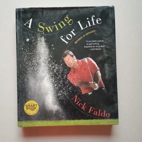 A Swing for Life: Revised and Updated