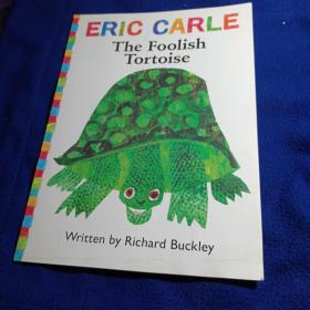 The Foolish Tortoise (World of Eric Carle)