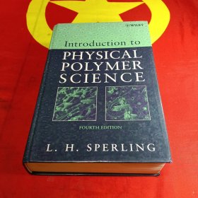 Introduction to PHYSICAL POLYMER SCIENCE
