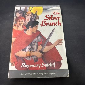 THE SILVER BRANCH