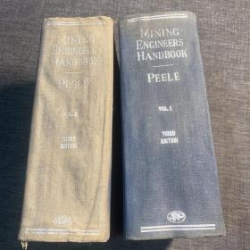 MINING ENGINEERS HANDBOOK--PEELE VOL.1--2（两册合售精装本厚本）