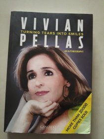 作者签赠本 VIVIAN PELLAS, :Turning tears into smiles (AN AUTOBIOGRAPHY) 英文原版 2021, 16开全铜版纸插图本 扉页有作者工整的赠言手迹