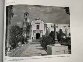 Early Churches of Mexico: An Architect's View 墨西哥早期的教堂建筑：建筑师视角