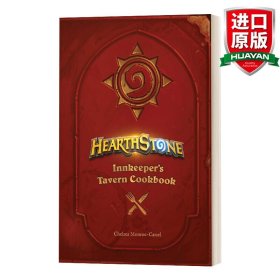 英文原版 Hearthstone: Innkeeper's Tavern Cookbook 炉石传说:旅店老板的酒馆食谱 精装 英文版 进口英语原版书籍