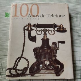100 Anos de Telefone (1876-1976)