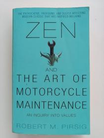 Zen and the Art of Motorcycle Maintenance：An Inquiry Into Values