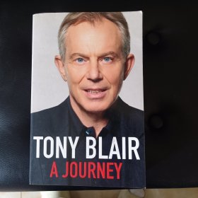 Tony Blair: A Journey托尼·布莱尔：一段旅程