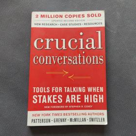 Crucial Conversations：Tools for Talking When Stakes are High