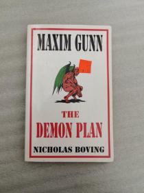 MAXIM GUNN AND THE DEMON PLAN（英）