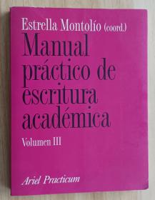 西班牙语书 Manual práctico de escritura académica, III 实用学术写作手册  di JMonro Gibson (Autore)