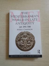 THE MEDITERRANEAN  WORLD IN LATE  ANTIQUITY 395-700 AD古代晚期的地中海世界公元395-700年