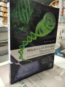 Molecular Biology Techniques, 4th Edition：A Classroom Laboratory Manua