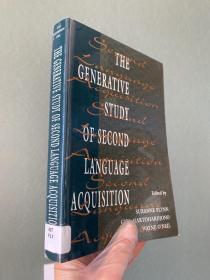 现货  The Generative Study of Second Language Acquisition 英文原版   第二语言习得研究
