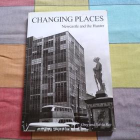 CHANGING PLACES Newcastle and the Hunter（附光盘）