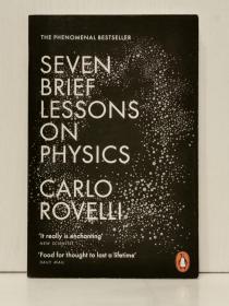 卡洛·罗韦利《七堂极简物理课》  Seven Brief Lessons on Physics by Carlo Rovelli（物理学）英文原版书