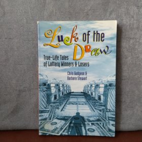 Luck of the Draw: True-Life Tales of Lottery Winners and Losers【英文原版，包邮】