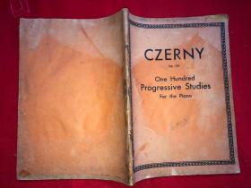 老乐谱 英文原版 CZERNY OP.139 one hundred progressive stdies for the piano 钢琴的一百种渐进方式 "