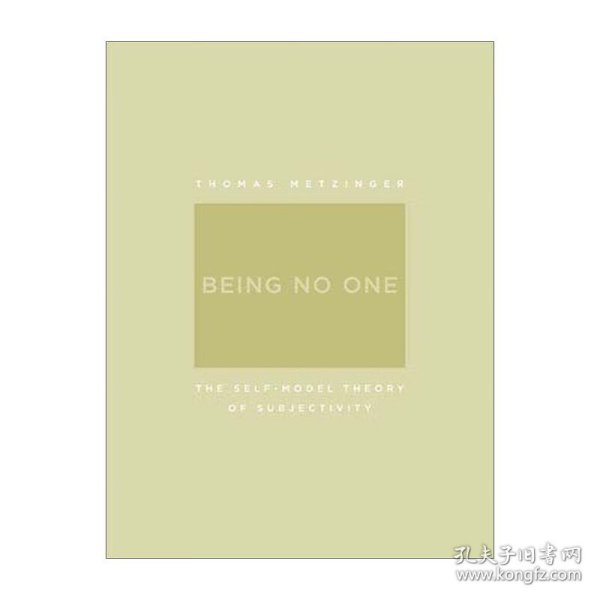 Being No One：The Self-Model Theory of Subjectivity