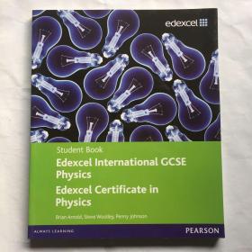 Student Book Edexcel International GCSE Physics  Edexcel Certificate in Physics   物理  带CD