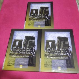 THE GALE ENCYCLOPEDIA OF THE UNUSUAL UNEXPLAINED【3册全】