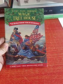 Magic Tree House #22：Revolutionary War on Wednesday