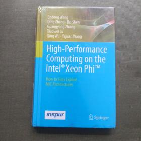 high-performance computing on the intel xeon phi【精装16开】