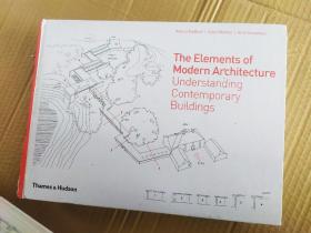 The Elements of Modern Architecture进口艺术 现代建筑的元素